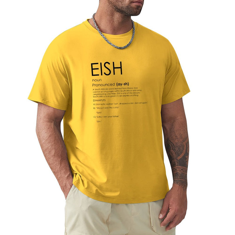 Eish T-Shirt