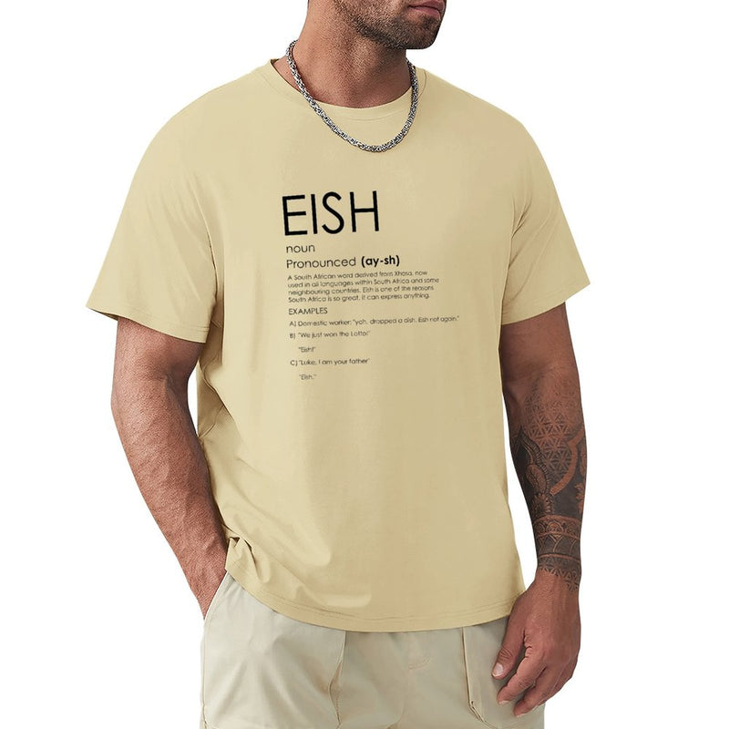 Eish T-Shirt